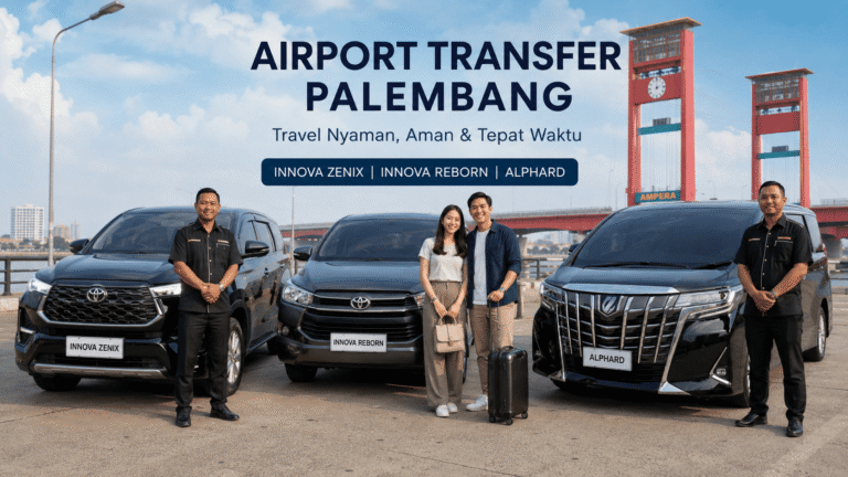 Rental Mobil Bandara Palembang Profesional & Tepat Waktu